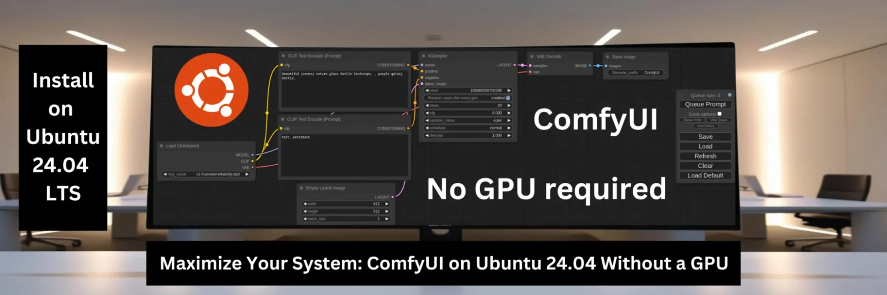 maximize-your-system-comfyui-on-ubuntu-24-04-without-a-gpu-2100x700