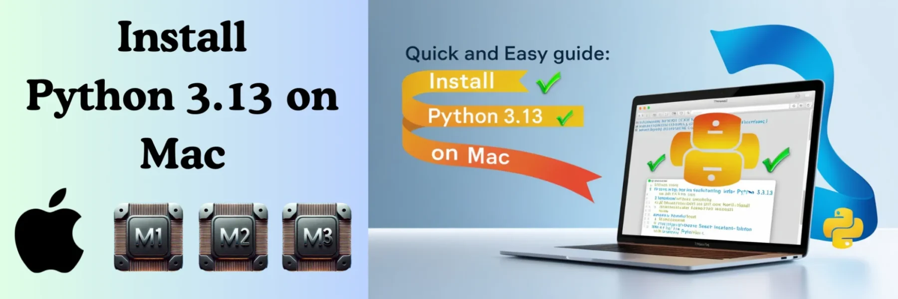 Quick and Easy Guide: Install Python 3.13 on Mac